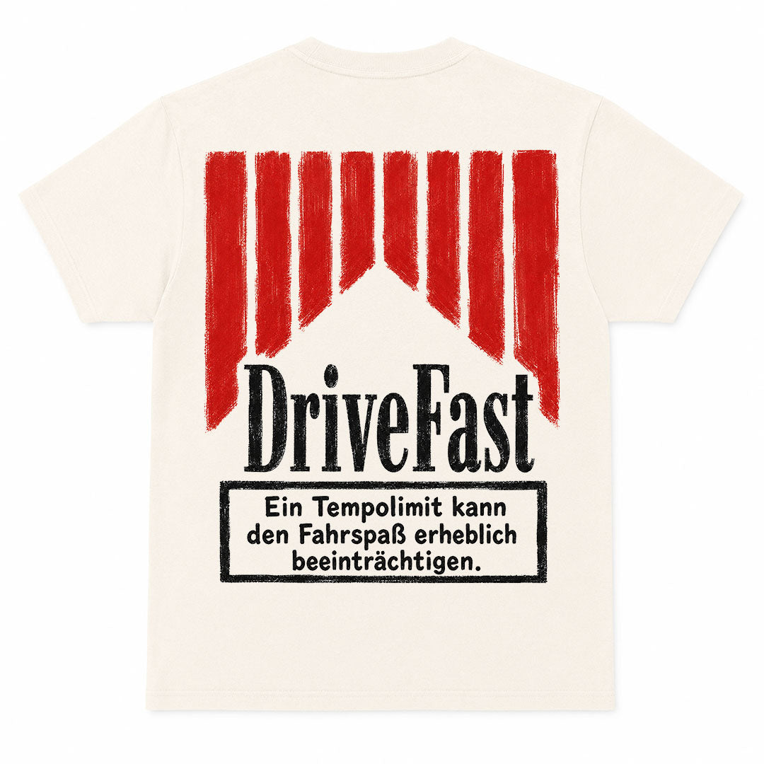 DRIVE FAST - Premium T-Shirt Backprint