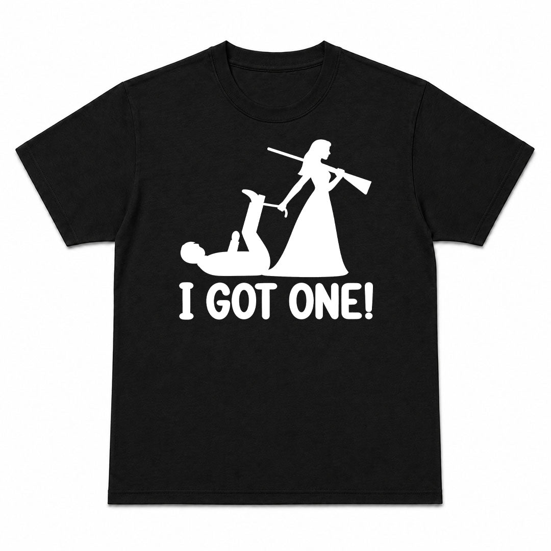 I GOT ONE - Premium T-Shirt Unisex