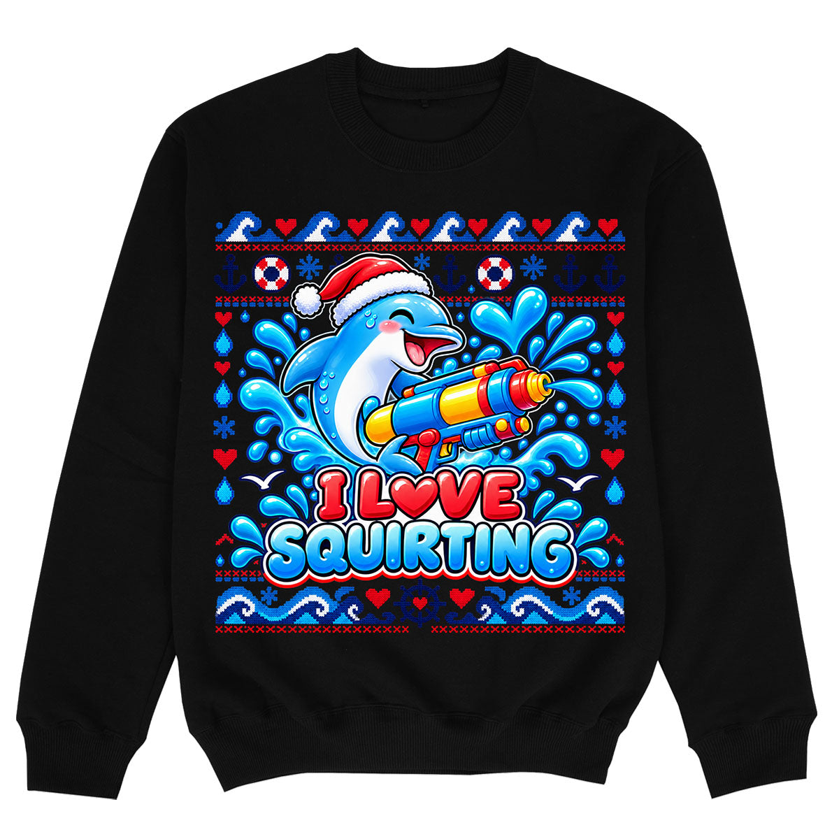 I LOVE SQUIRTING - Sweatshirt Premium