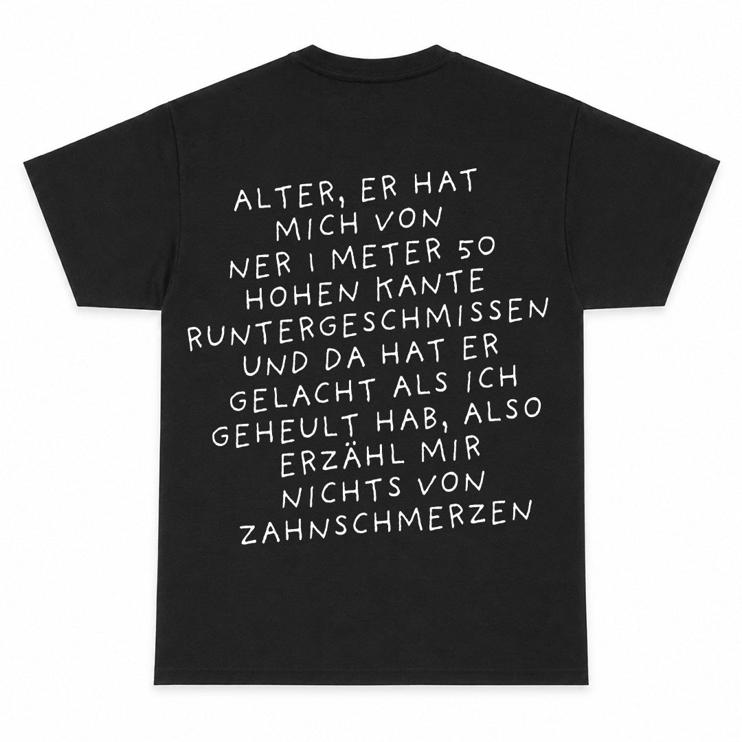 ZAHNSCHMERZEN - Premium T-Shirt Backprint