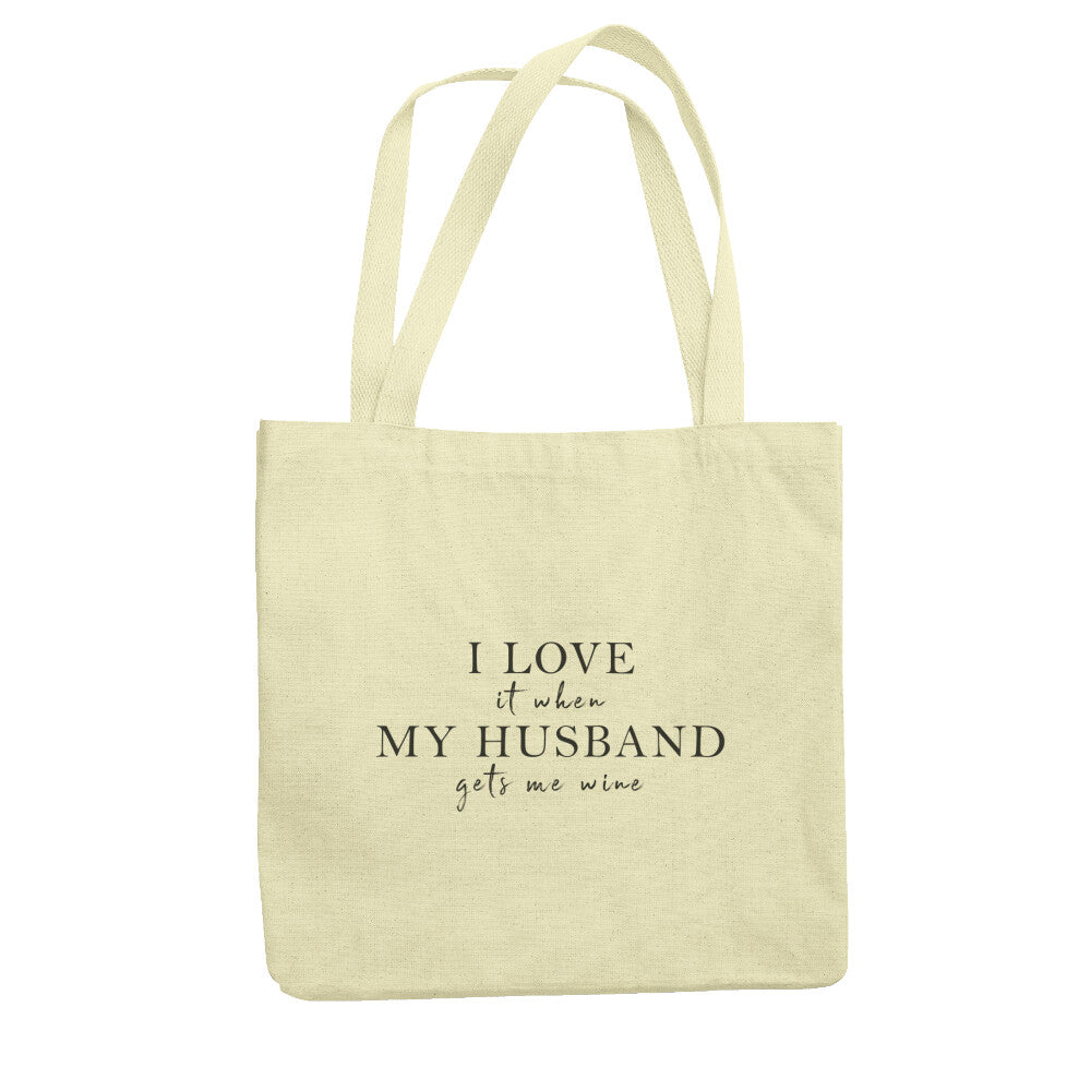 I love my Husband - Einkaufstasche - Weinspirits