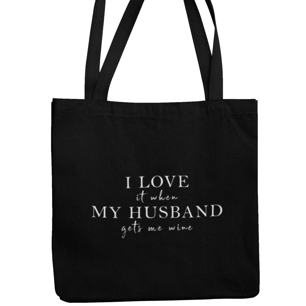 I love my Husband - Einkaufstasche - Weinspirits